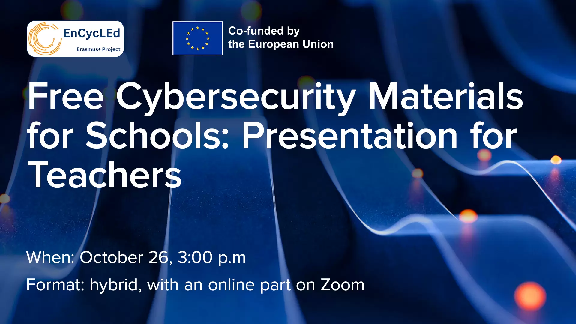 Free Cybersecurity Materials for Schools: Presentation for Teachers — EnCycLEd, Erasmus+