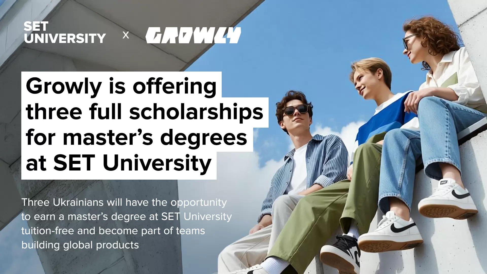 Growly is offering three full scholarships for master’s degrees at SET University